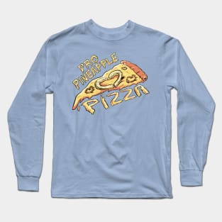 Pro Pineapple Pizza Long Sleeve T-Shirt